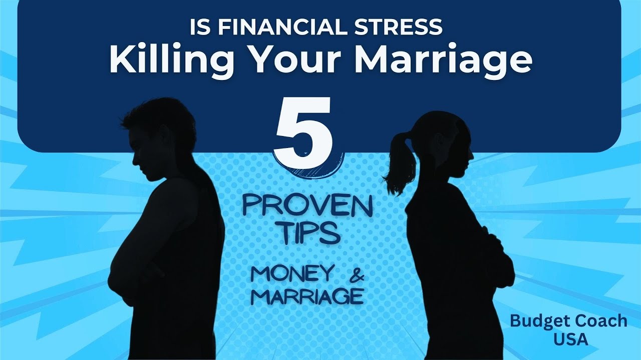 Is Financial Stress Killing Your Marriage? 5 Proven Tips for Money & Marriage.