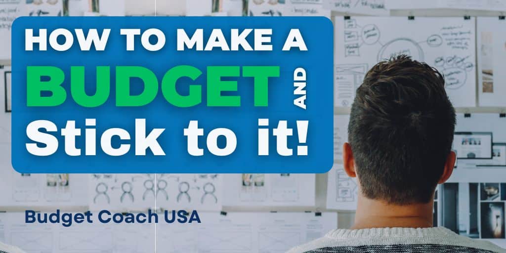 How to make a budget, stick to it.