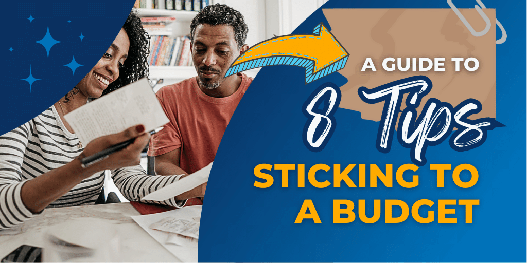 Tips for Sticking to a Budget